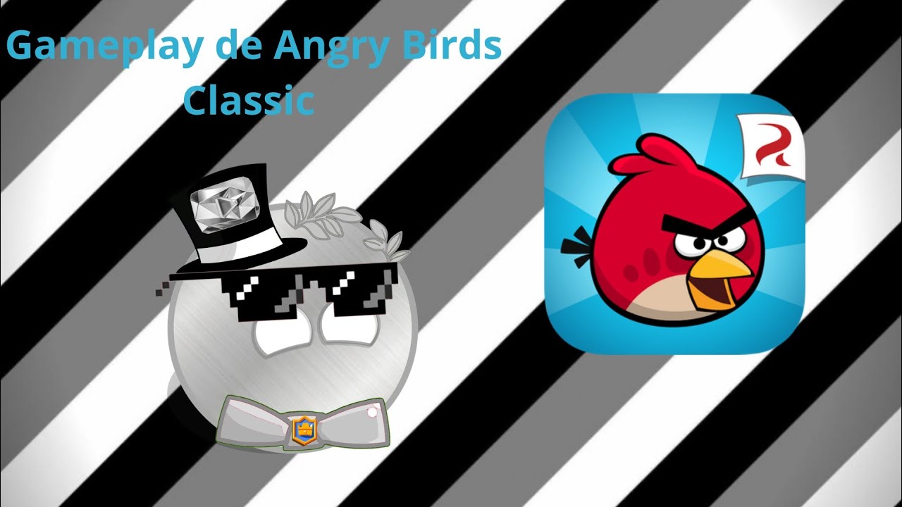 Un Gameplay de Angry Birds Classic porque no se qué contenido subir :/