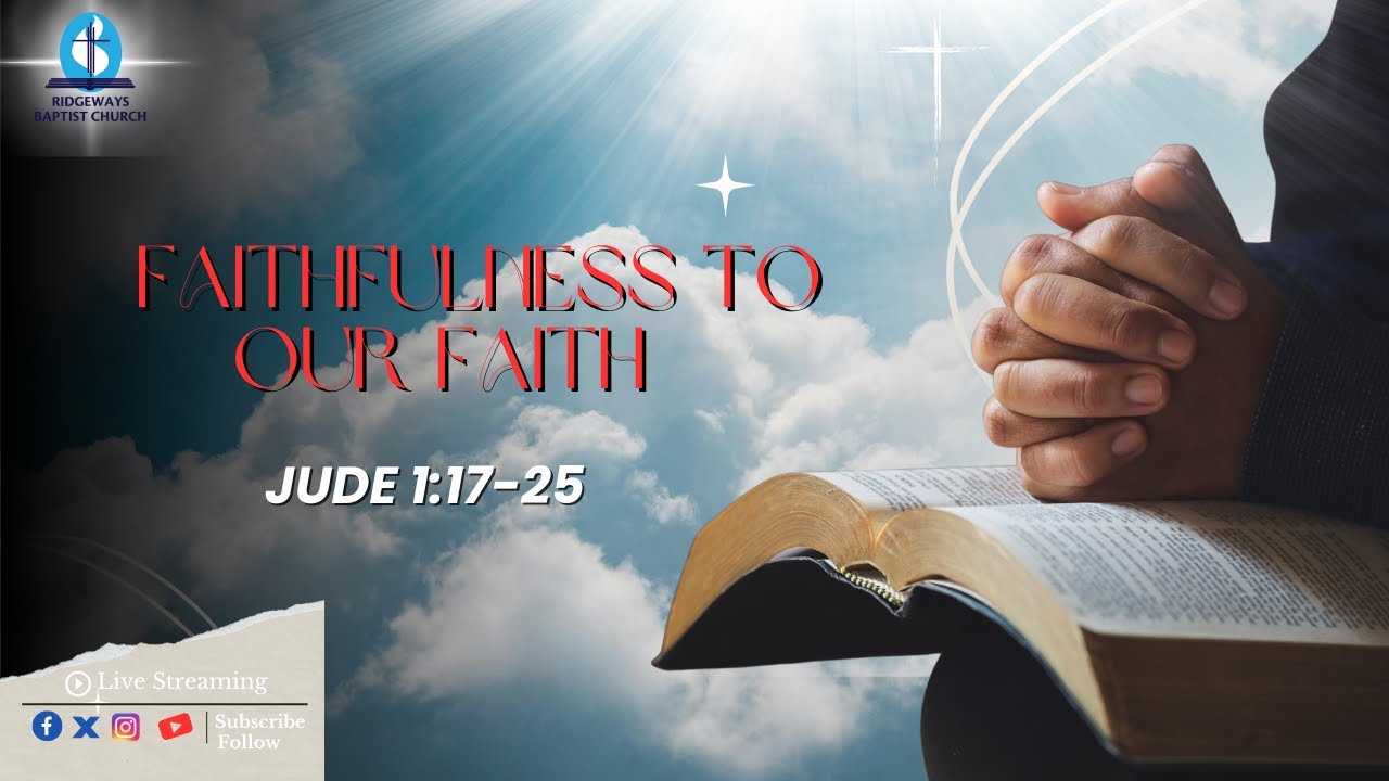Faithfulness To Our Faith | Jude 1:17-25 | Rev. Majid Ochieng | 08.02.2026