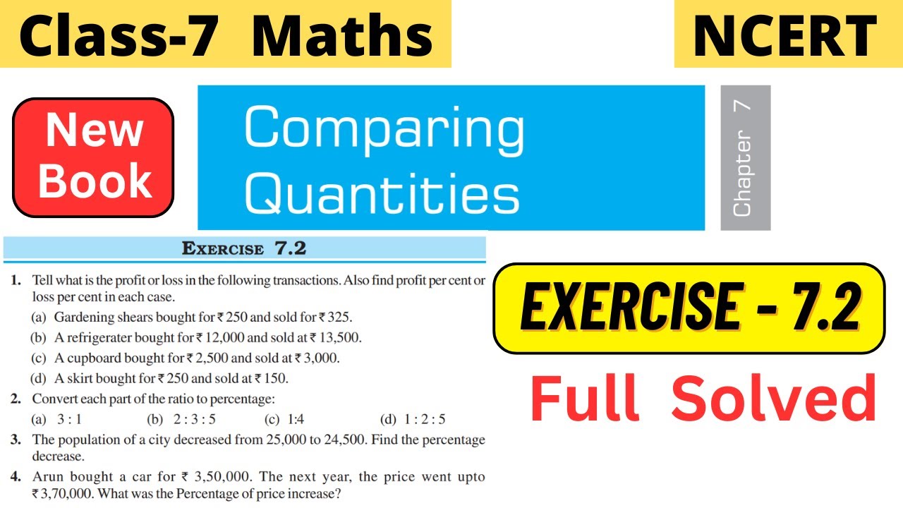 Class 7 Maths Chapter 7 Comparing Quantities NCERT Exercise 7.2 Full Solved #class7maths