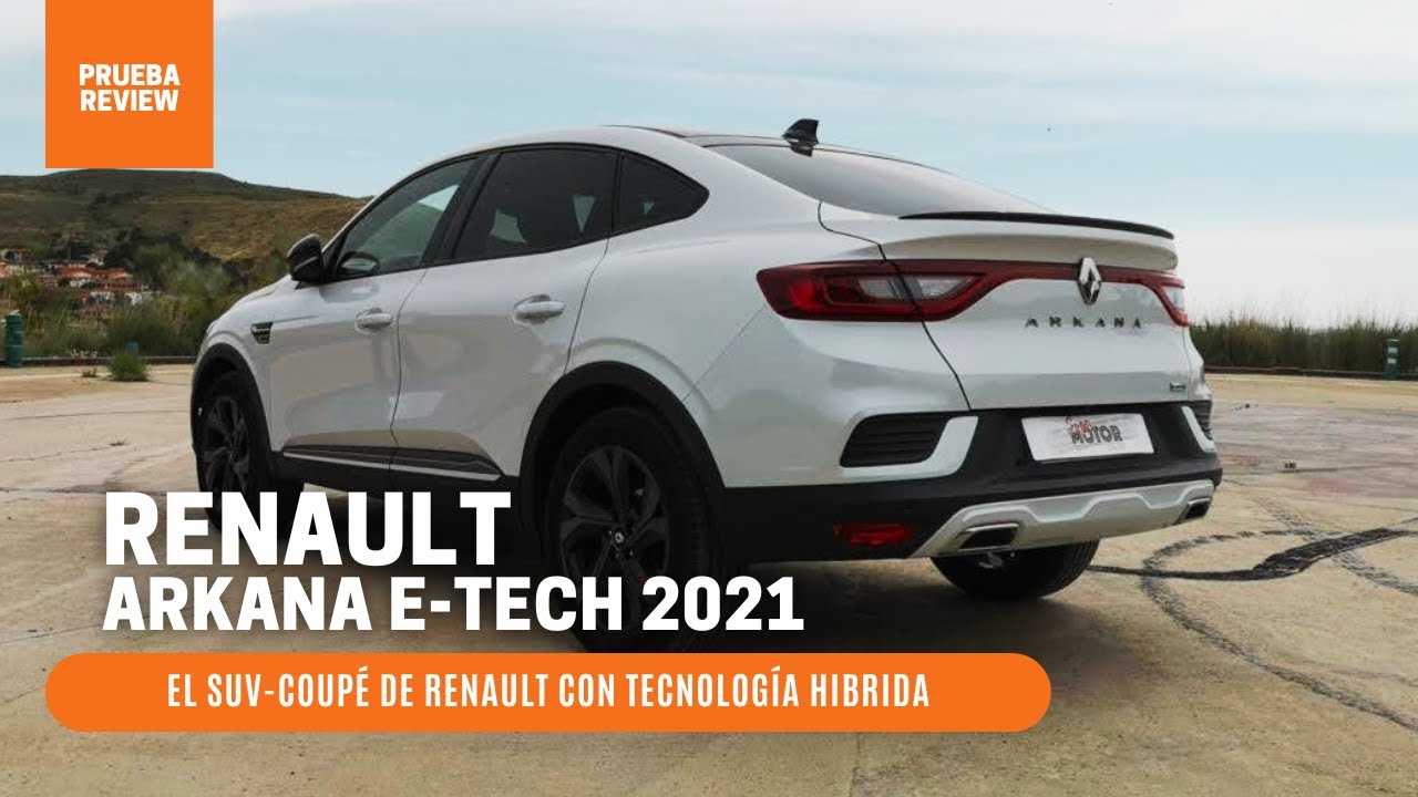 Nuevo Renault Arkana E-TECH el SUV-Coupe de Renault / SuperMotor.Online