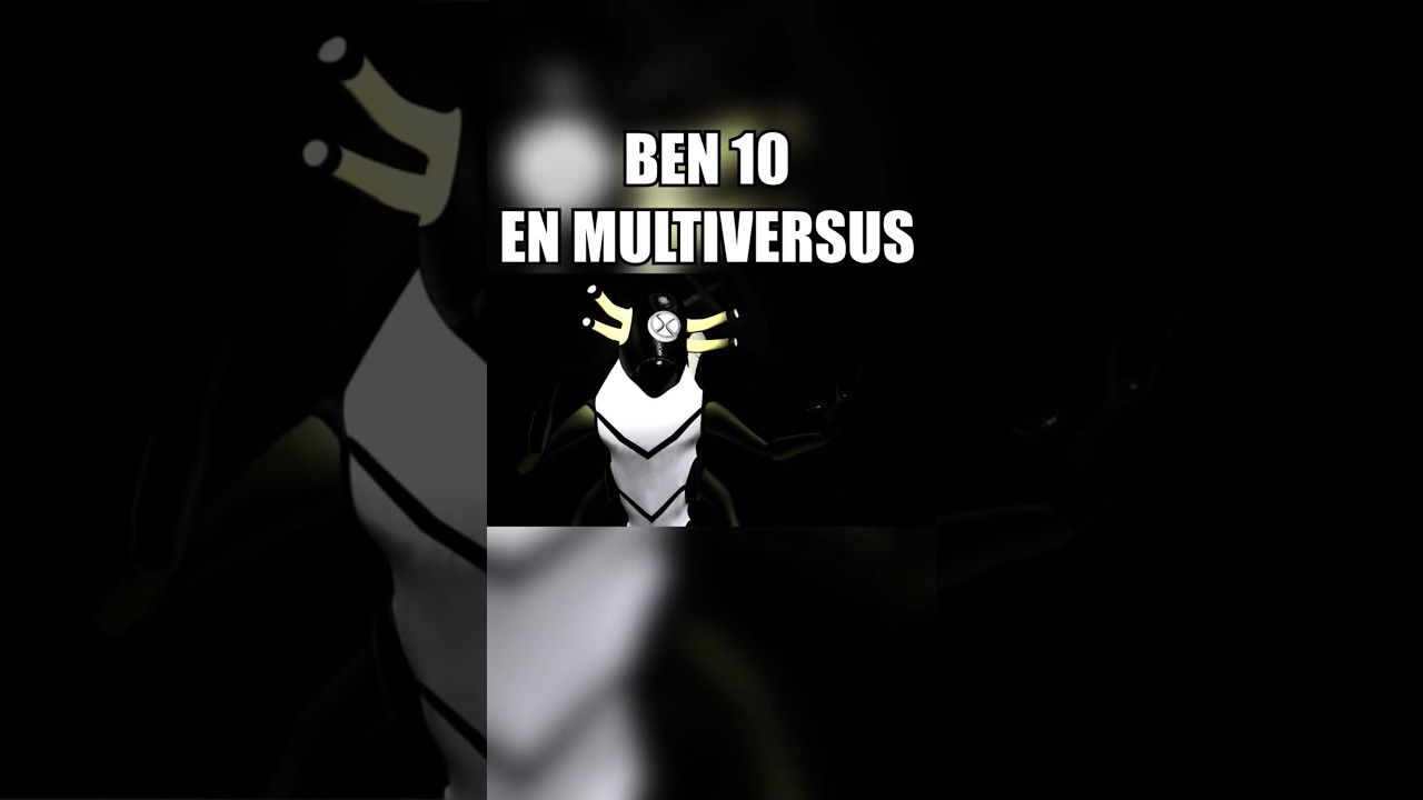 BEN 10 LLEGA A MULTIVERSUS #Shorts