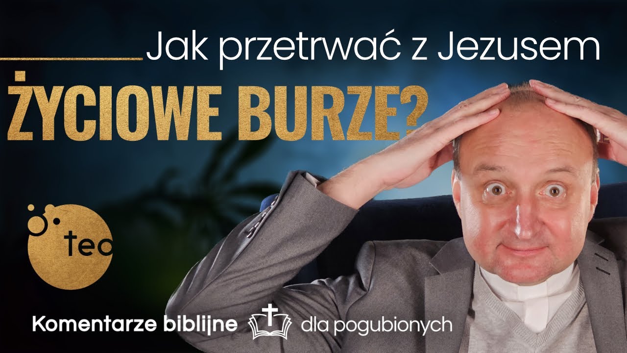 Jak nie szukać pocieszenia w rzeczach tego świata, ale w Słowie Bożym? Komentarz biblijny ks. Rosik