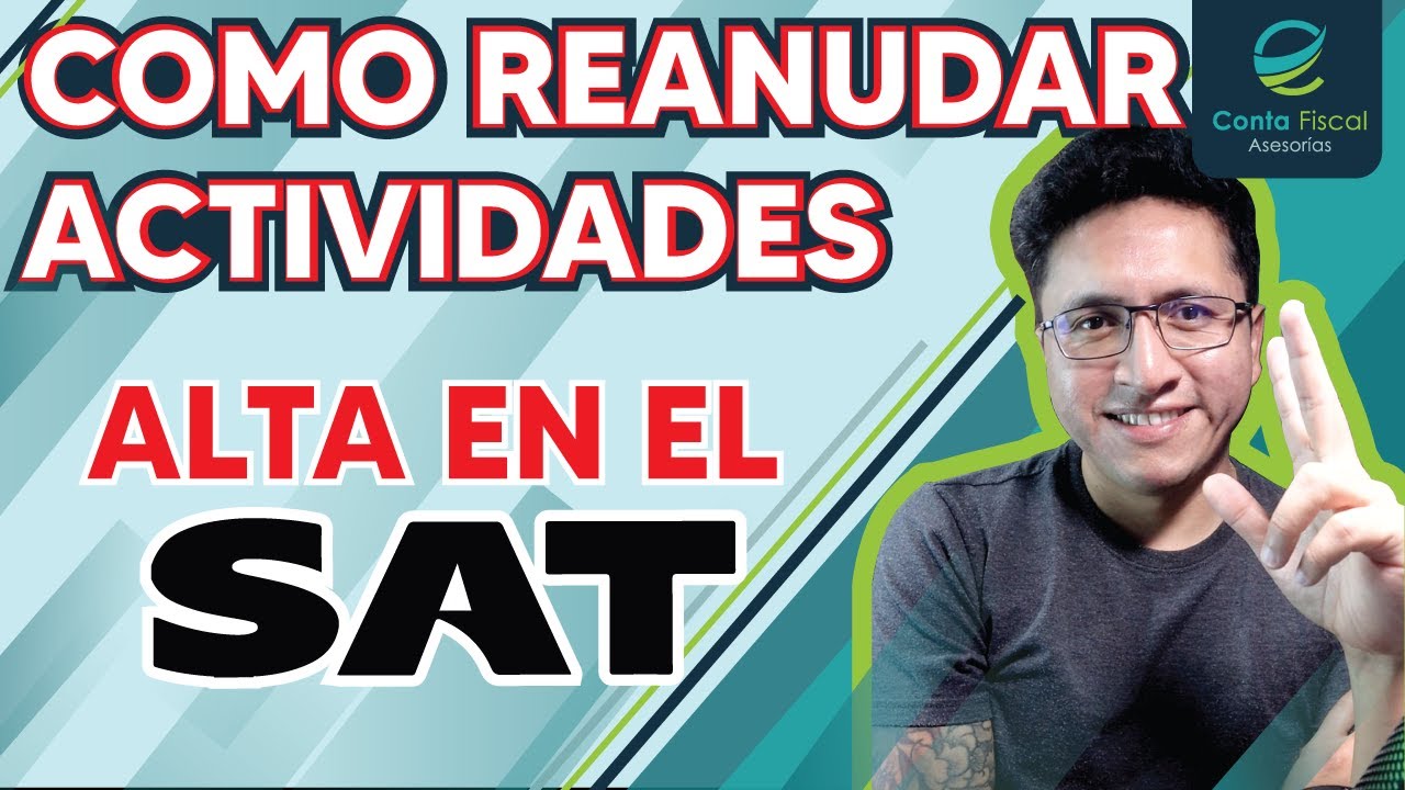 ►|🔥¿Cómo darme de alta en el SAT Reanudar actividades?🔥 2023
