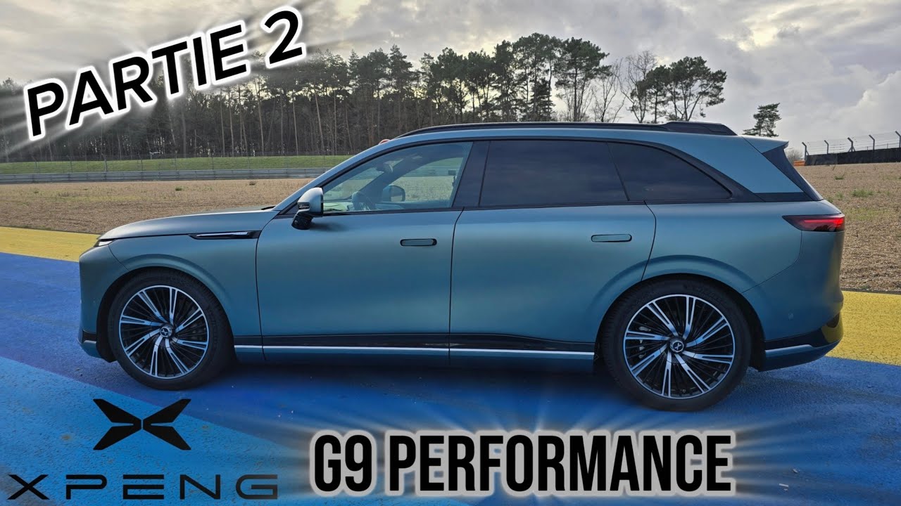 Essai du XPENG G9 Performance PARTIE 2