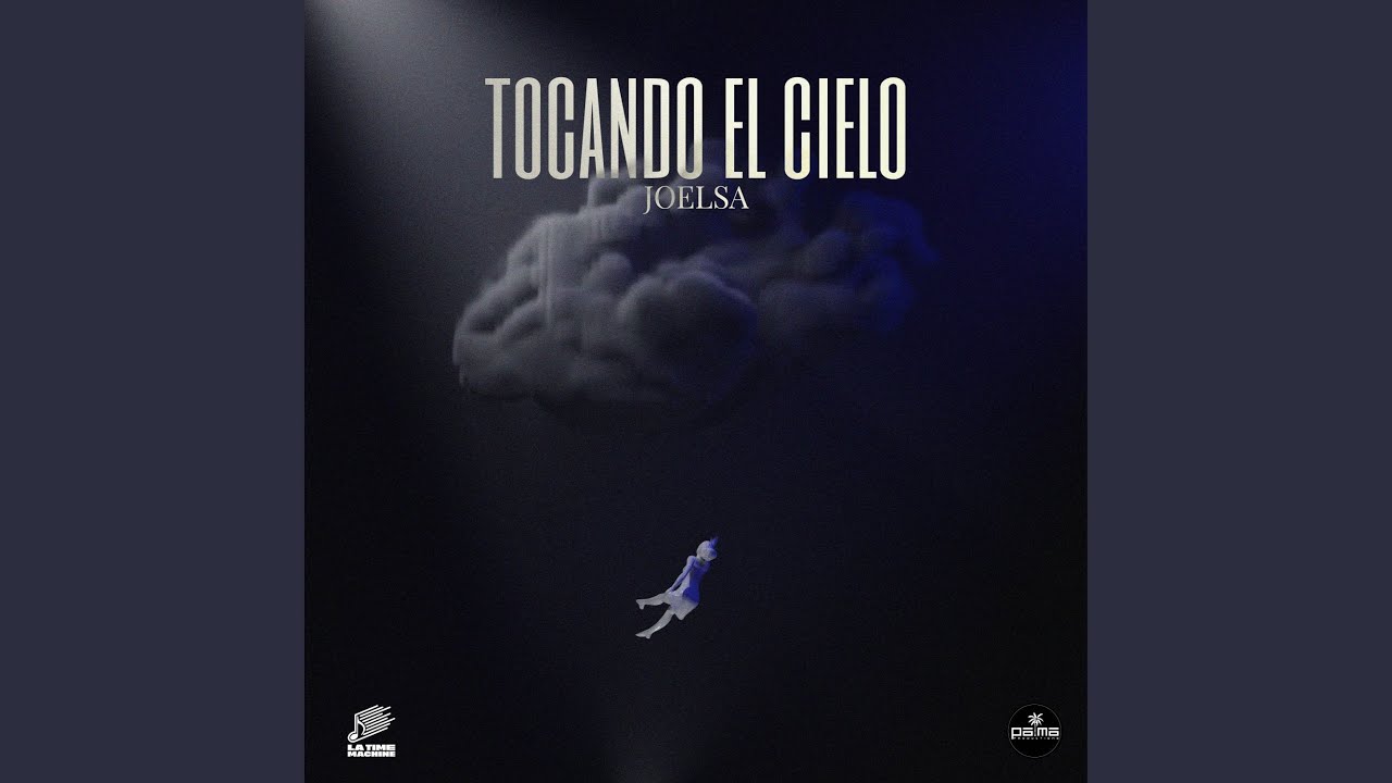 Tocando El Cielo