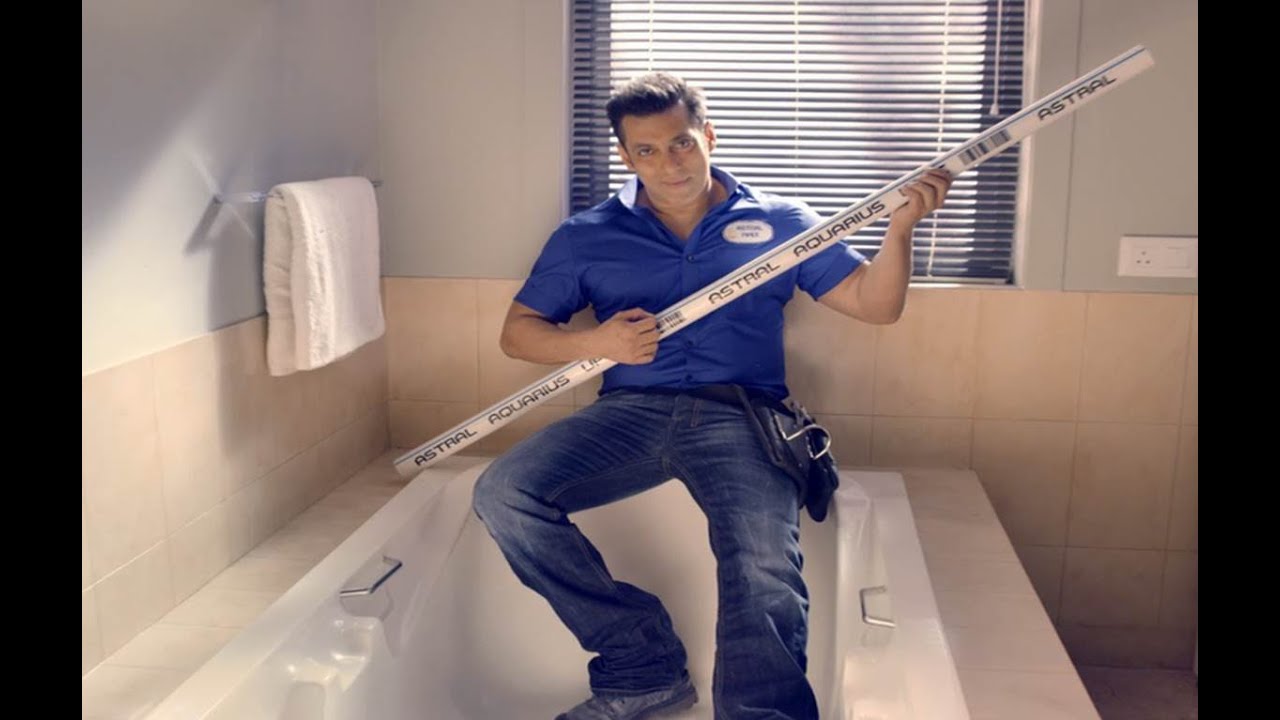 ASTRAL PIPES - SALMAN KHAN TVC