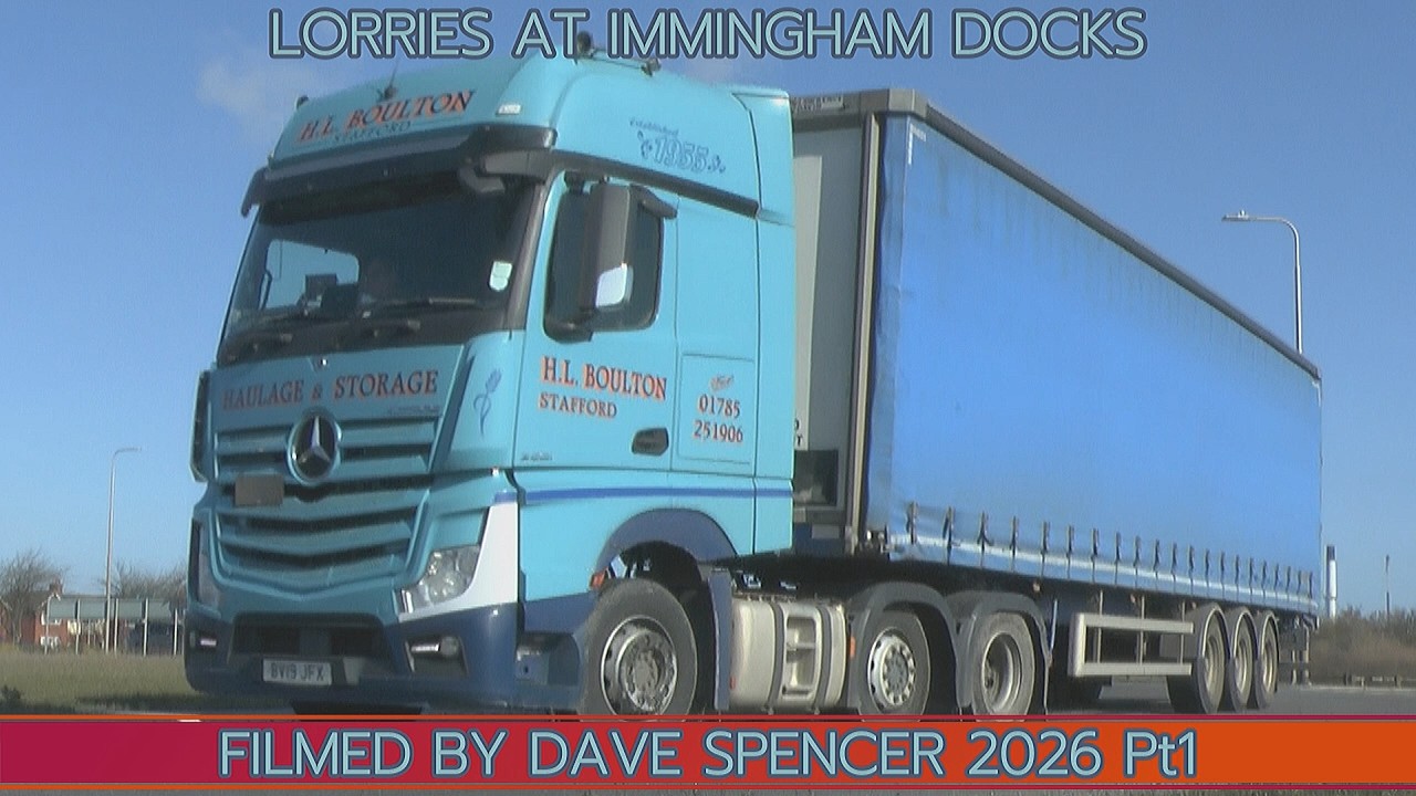 5594 Pt1 IMMINGHAM LORRIES FILMED IN MARCH 2026 BY DAVE SPENCER YOUTUBE VERSION