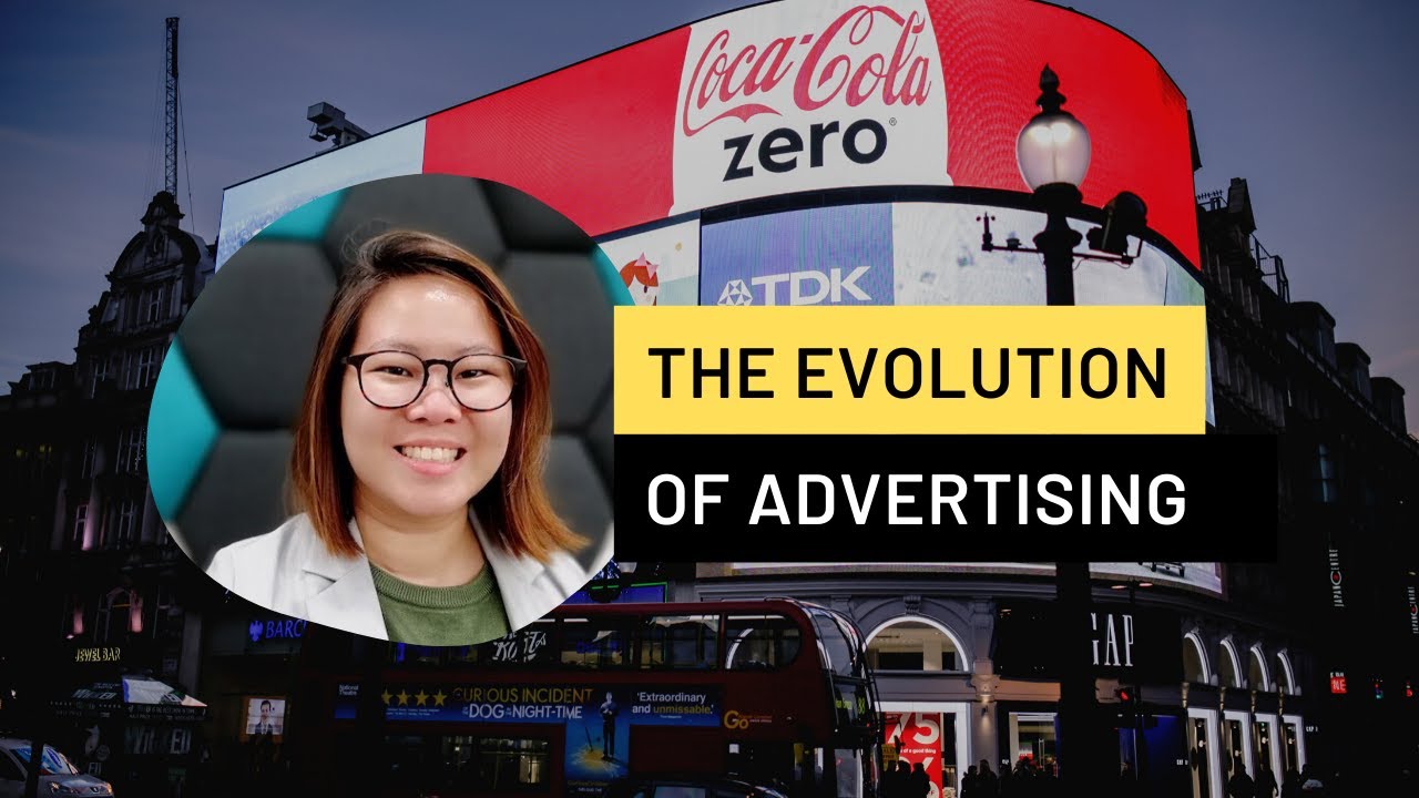 Evolution of Advertising: Has advertising really evolved?