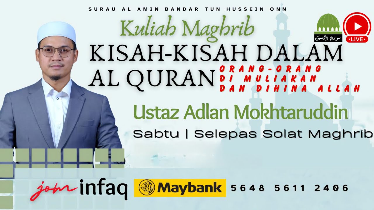 Qasas As Sabiqin Fil Quran 10 |  | Ust Mohd Adlan Mokhtaruddin