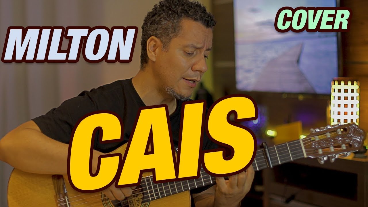 Cais - Cover - Rodrigo Vianna - CIFRA na Descrição