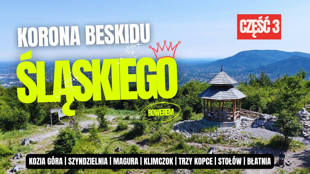 Korona Beskidu Śląskiego | Kozia Góra, Szyndzielnia, Magura, Klimczok, Trzy Kopce, Stołów, Błatnia
