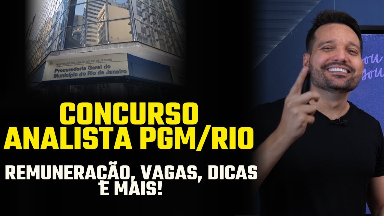 Concurso PGM Rio: TUDO sobre o edital de Analista