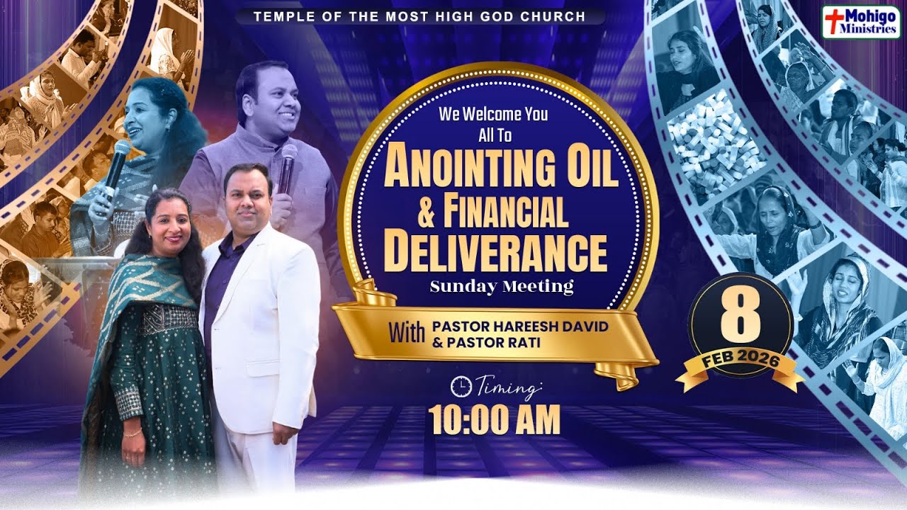 ANOINTING OIL & FINANCIAL DELIVERANCE SUNDAY MEETING (08.02.2026) || MOHIGO MINISTRIES