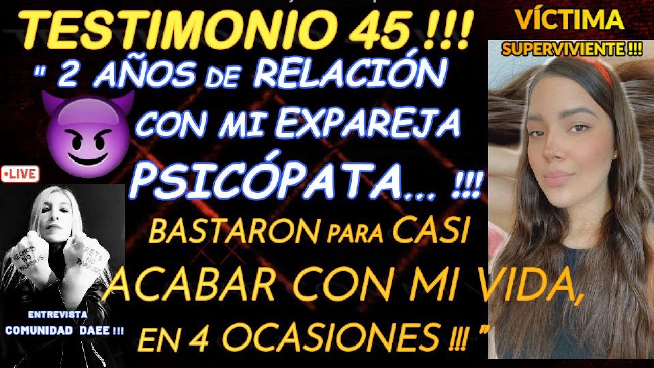 TESTIMONIO 45: MI 1ªPAREJA PSICÓPATA💔CASI PlERDO MI VlDA EN VARIAS OCASIONES! ME SALVÓ, DESPERTAR