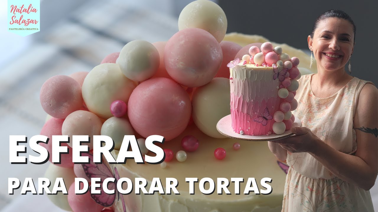 😁TRES técnicas para hacer ESFERAS para decorar Tortas| Natalia Salazar