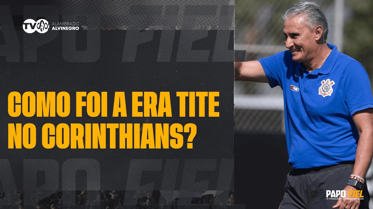 O QUE NINGUÉM VIU: Marcelo Braga revela os bastidores reais da Era Tite no Corinthians