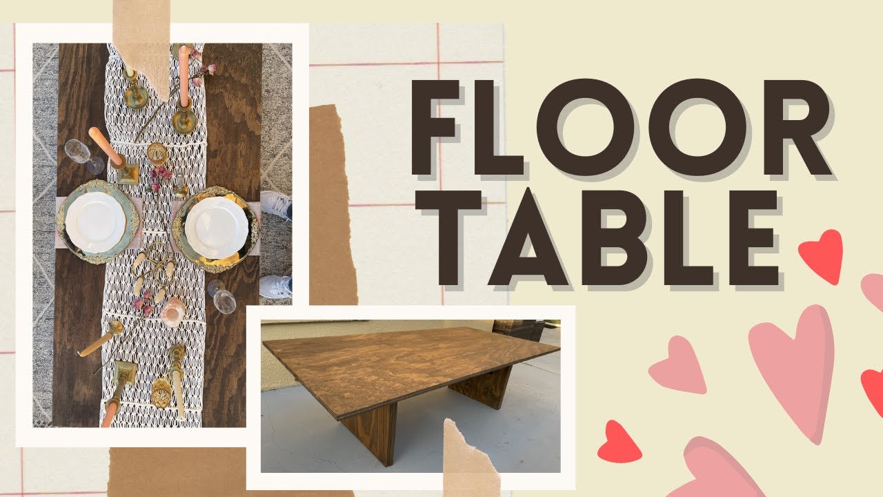 DIY Collapsible Floor Table | DIY Coffee Table | Dinner Date Night for Valentine's Day ♥️💋