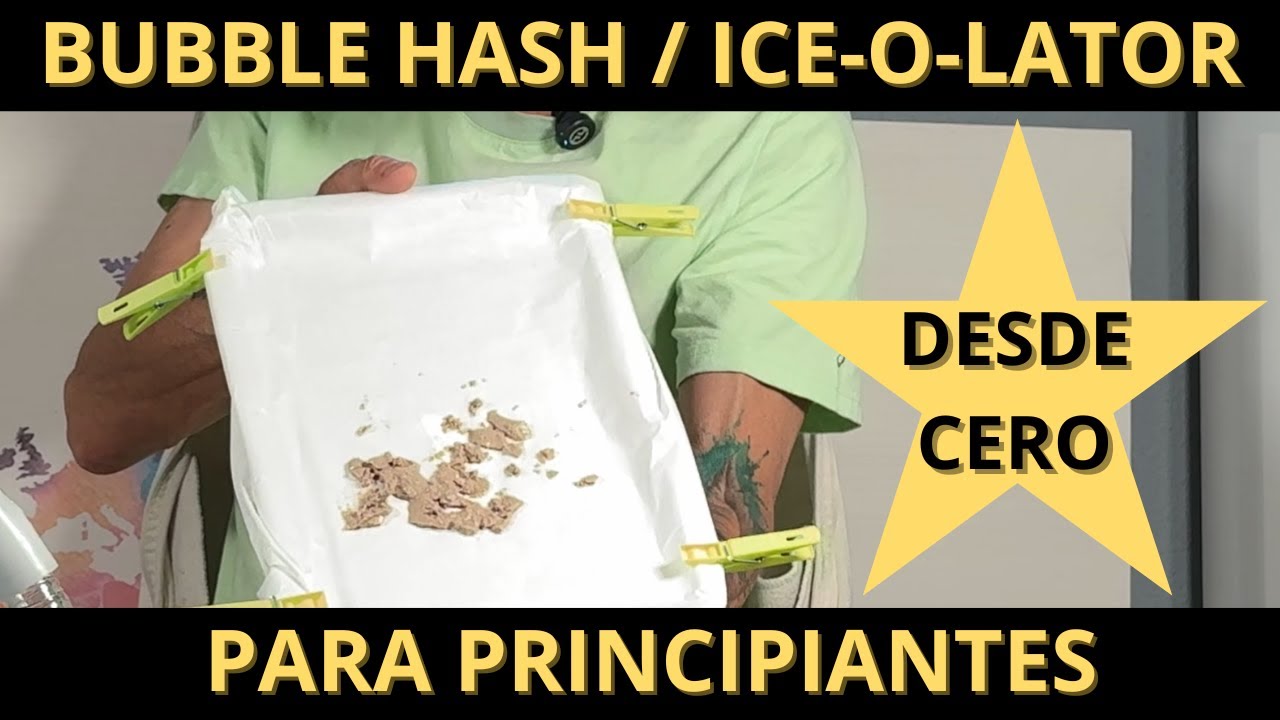 🔥CÓMO HACER BUBBLE HASH / ICEOLATOR DESDE CERO SIENDO PRINCIPIANTE🔥 #cannabismedicinal