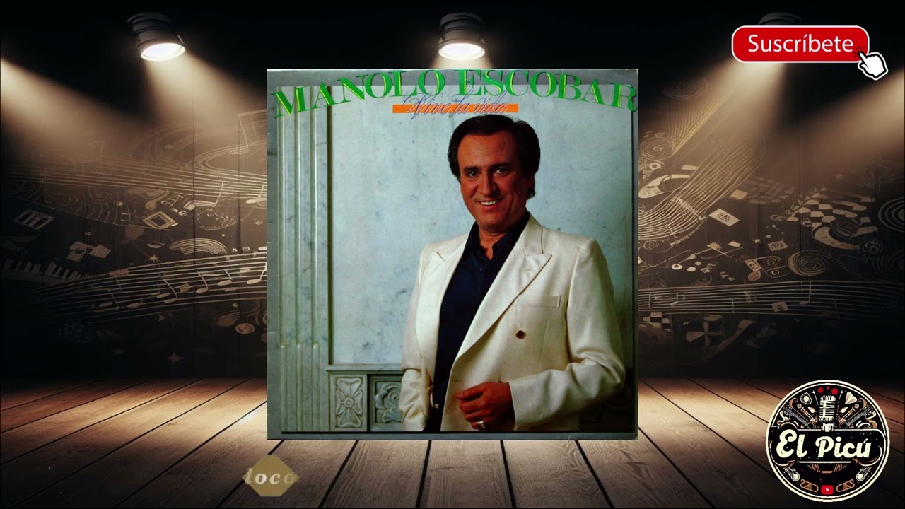 Manolo Escobar - Vive la vida (LP COMPLETO)