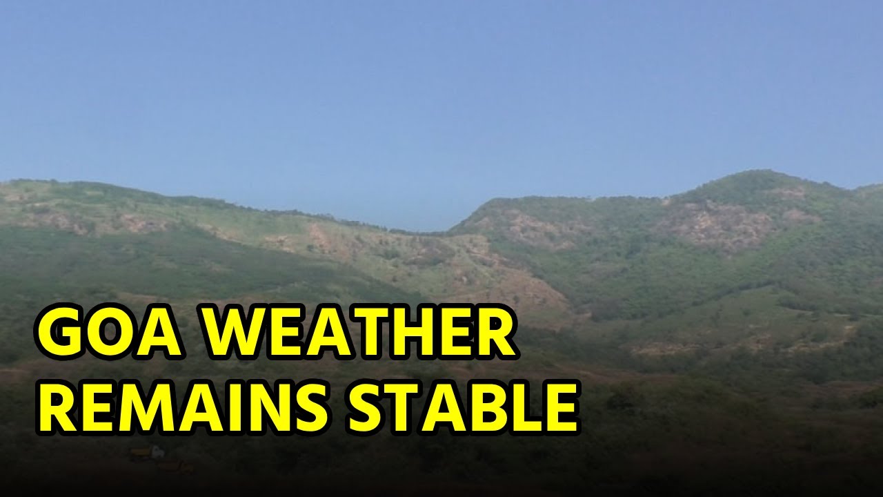 Weather Forecast for 4th February, 2026 || GOA365