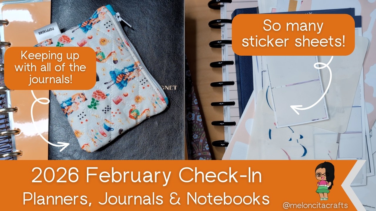 How Did I Do This Month? - 2026 February Planner and Journal Check-In | MeloncitaCrafts