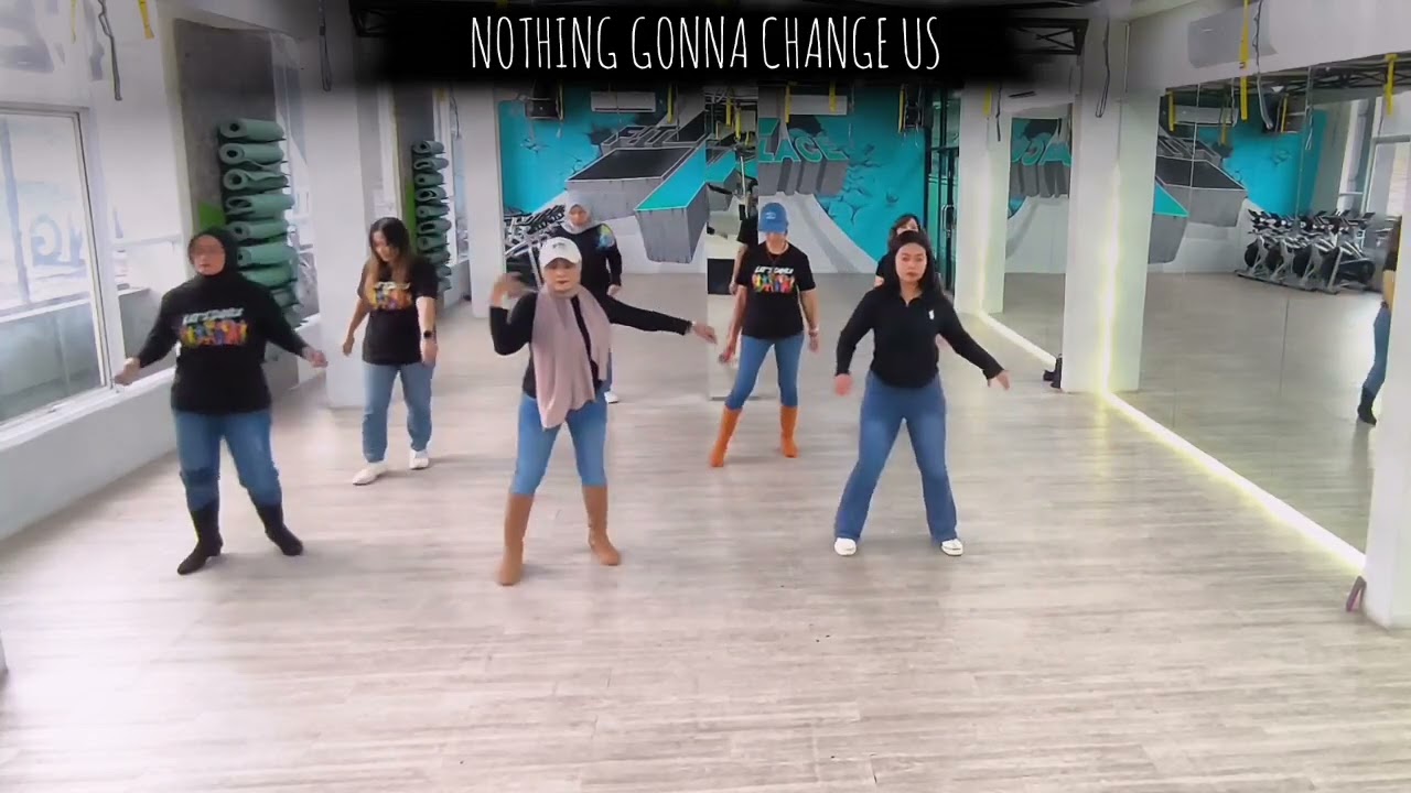 Nothing Gonna Change Us | Demo: Fit Place WILD Class, Pdk.Ranji, Bintaro, Tangsel