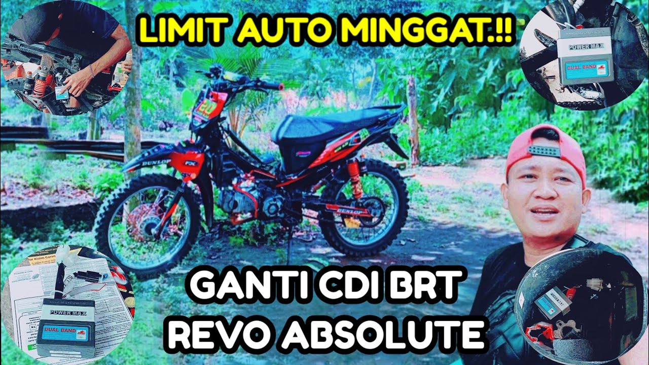 PROSES GANTI CDI RACING BRT DUAL BAND REVO ABSOLUTE, LIMIT AUTO MINGGAT.!!