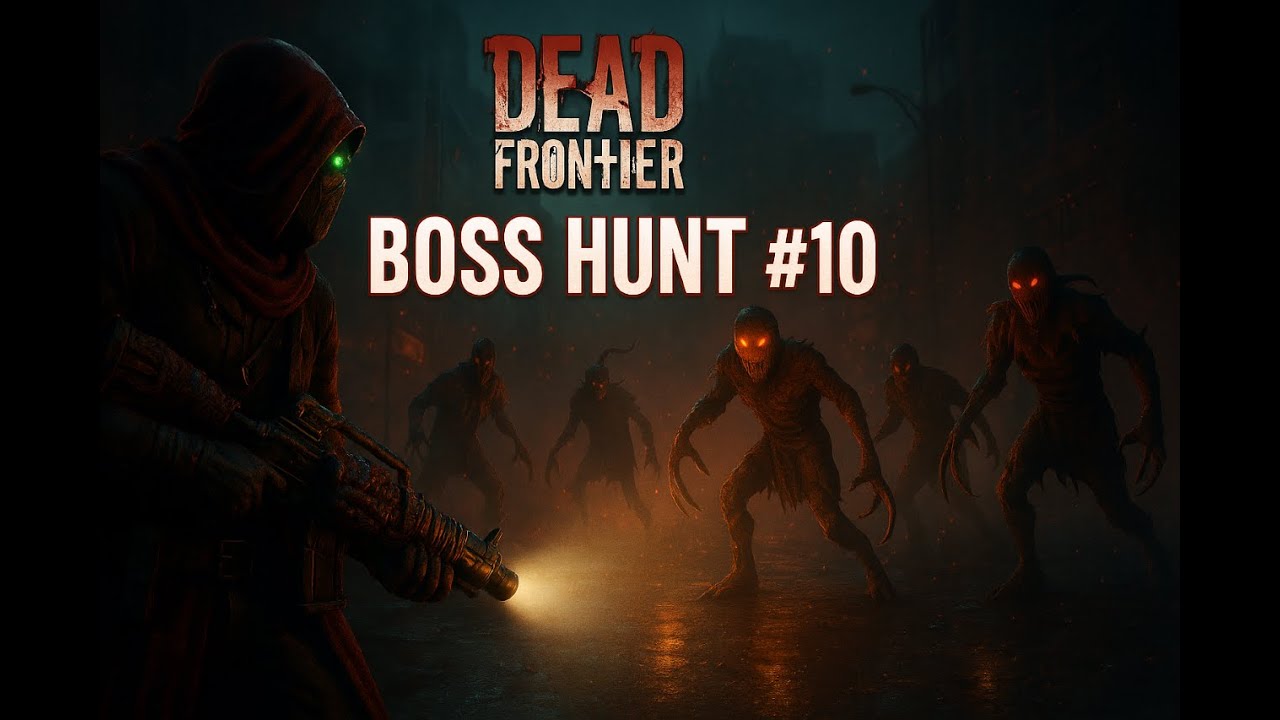 Dead Frontier - Mightman - Nightmare Mode - Boss Hunt #10