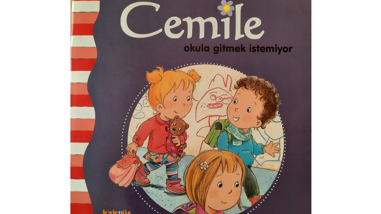 Cemile Okula Gitmek İstemiyor #hikaye #hikayedinle #çocukhikayeleri