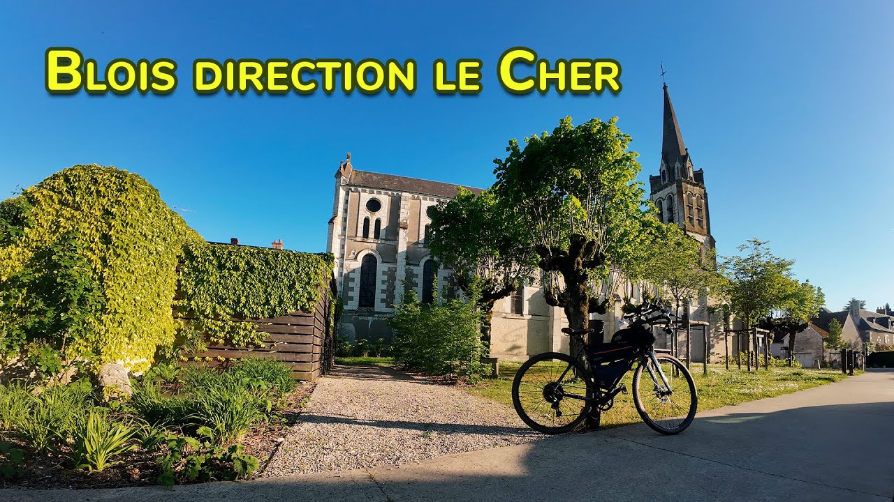 75 km Gravel : De Blois en direction de la vallée du Cher