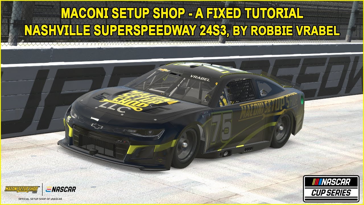 iRacing Next Gen A Fixed Nashville Superspeedway Guide to Qualifying and Race 24S3