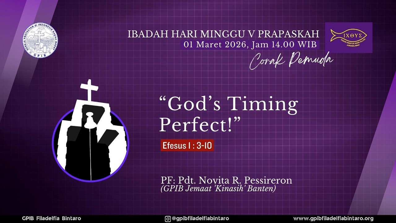 [LIVE] IBADAH HARI MINGGU V PRAPASKAH - 1 Maret 2026 (14.00 WIB) @ GPIB FILADELFIA