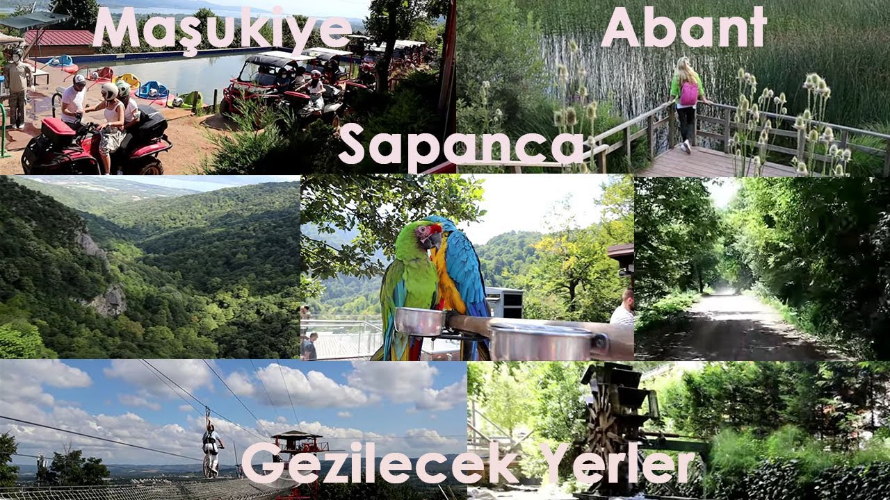 Maşukiye, Sapanca, Abant Gezilecek Yerler Vlog