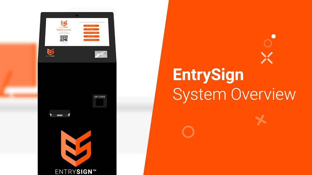 EntrySign System Overview