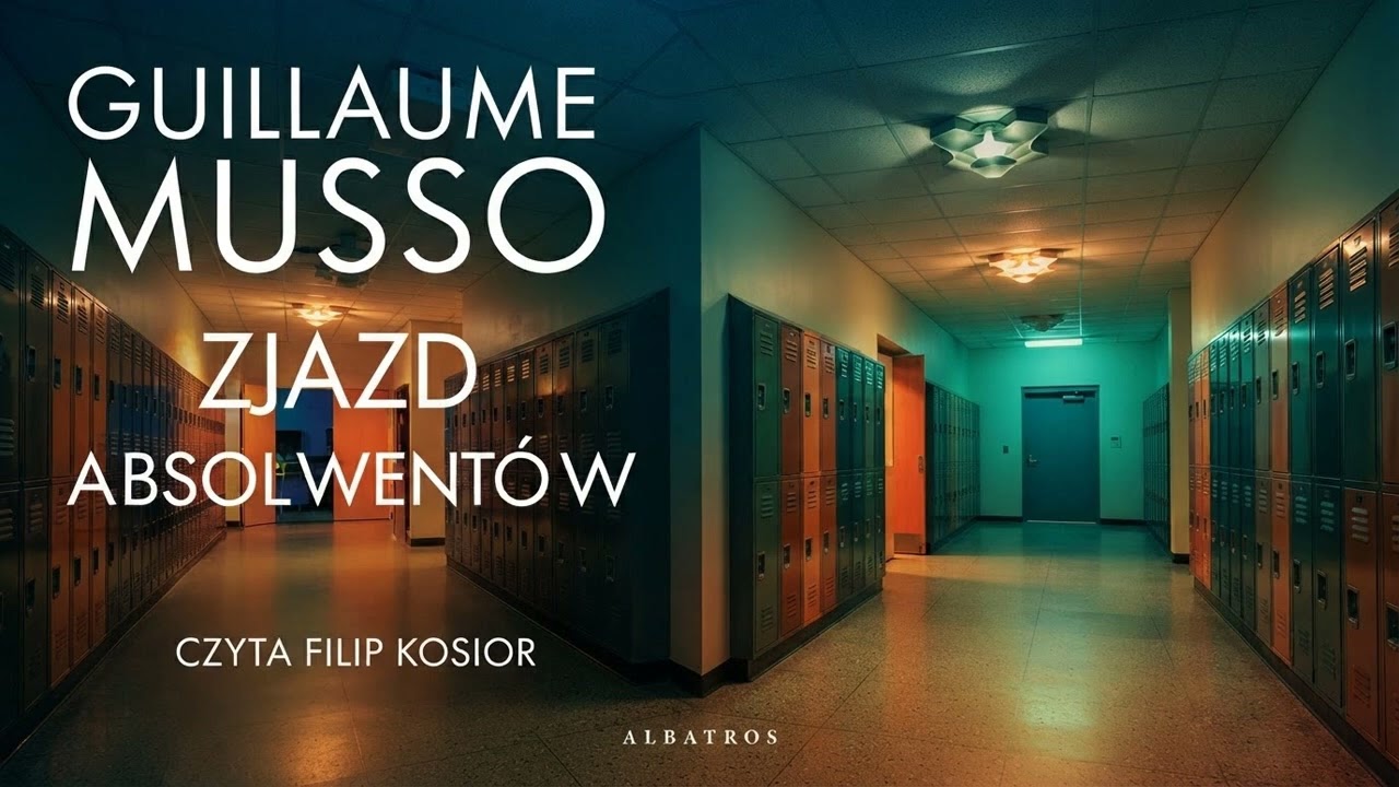 ZJAZD ABSOLWENT&Oacute;W Autor Musso Guillaume Lektor Filip Kosior Kryminały po Polsku AudioBook PL