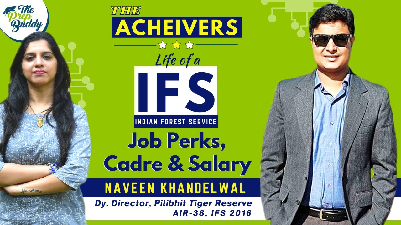 INDIAN FOREST SERVICE (IFS) Officer | Salary | Lifestyle | Job Perks - Interview by Kritika Mittal