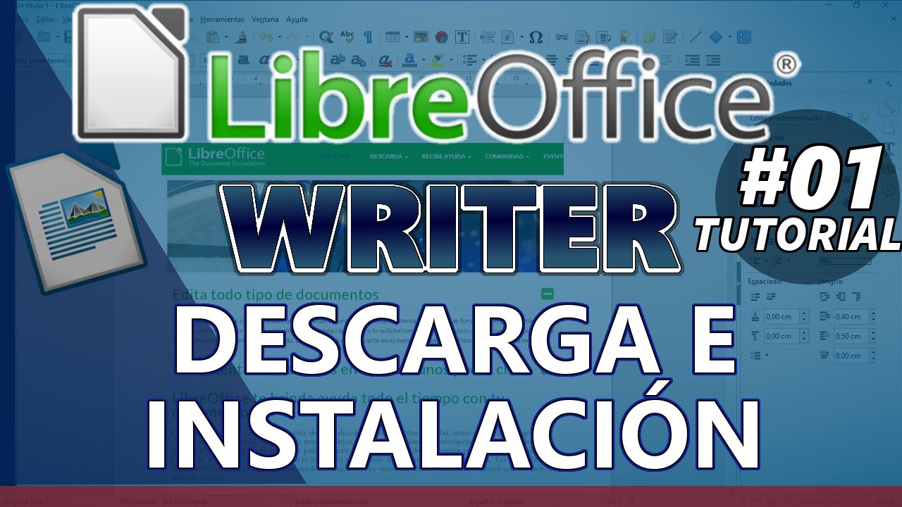 LibreOffice WRITER _ Tutorial 01: DESCARGA E INSTALACIÓN