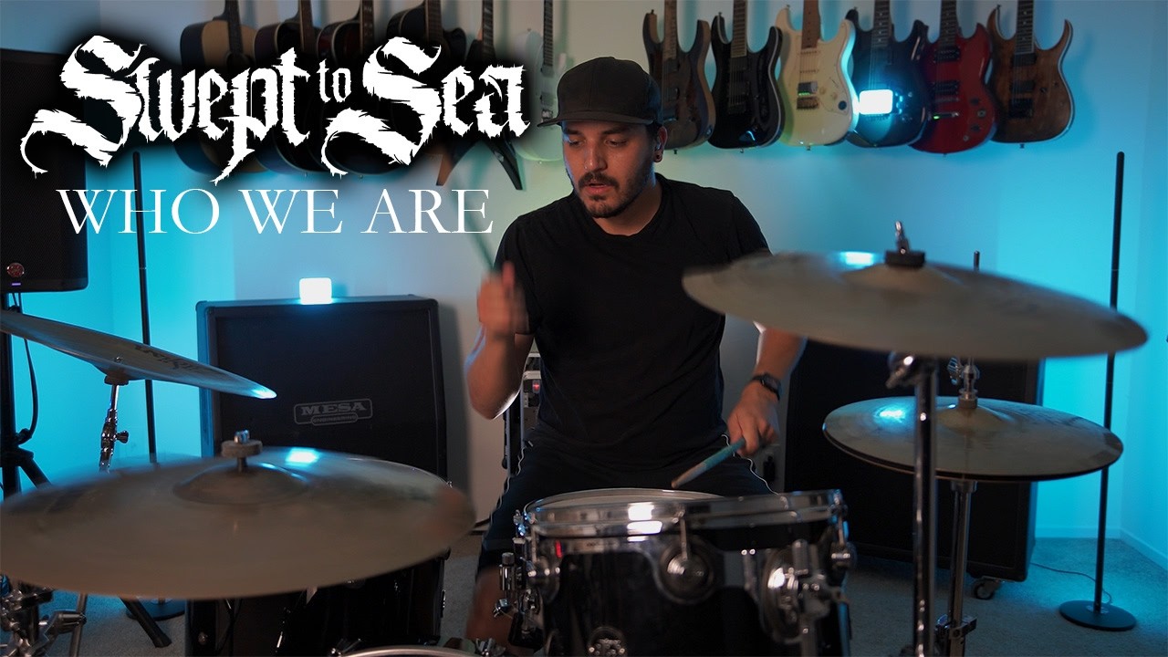 Swept to Sea - Who We Are Drum Playthrough