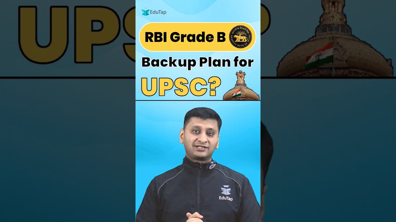 Best Backup Plan for UPSC | RBI Grade B Officer Salary, Benefits, Lifestyle and Work Life | EduTap