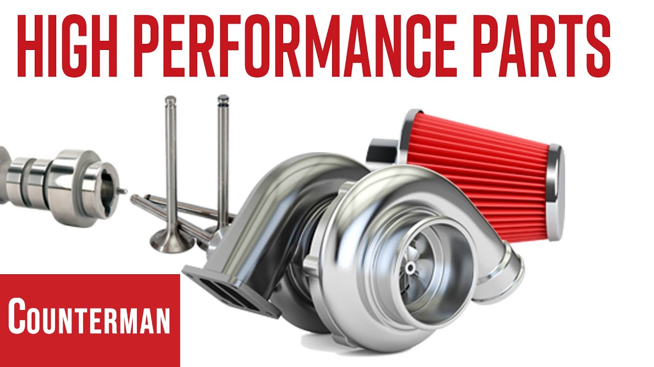 The Pros & Cons of High Performance Parts