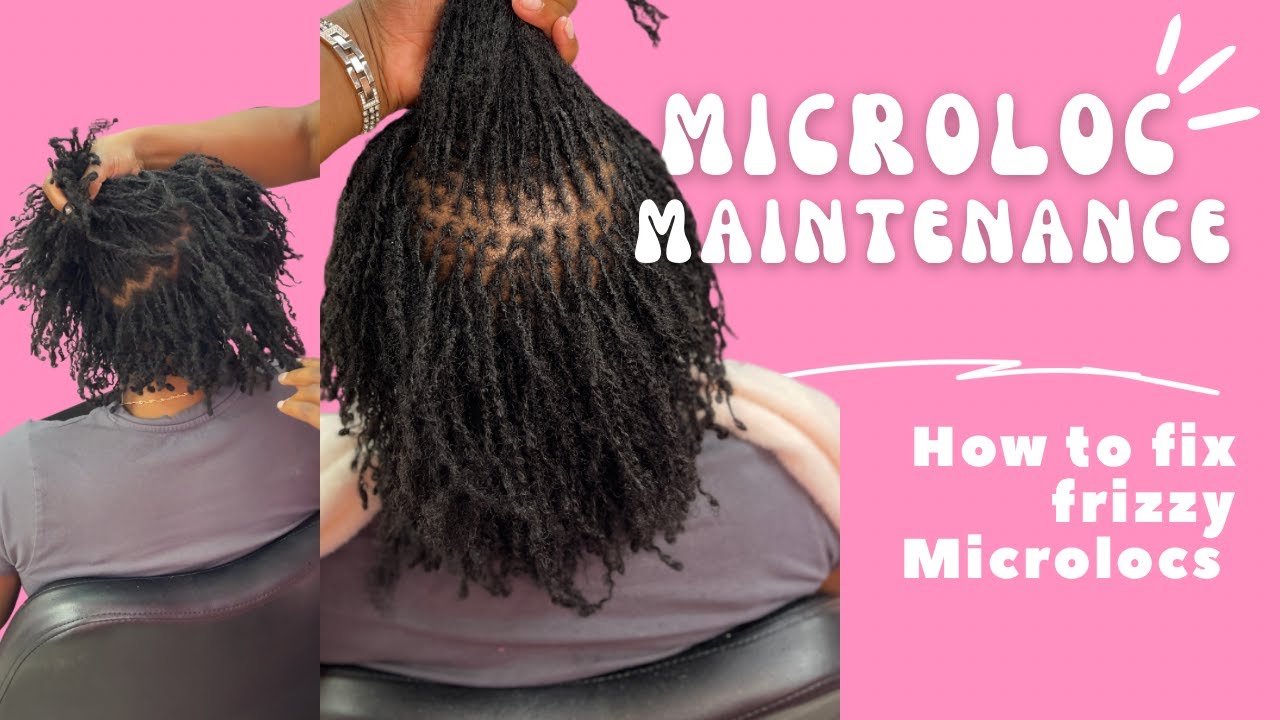Frizzy Microlocs? Here&rsquo;s EXACTLY how to fix them!