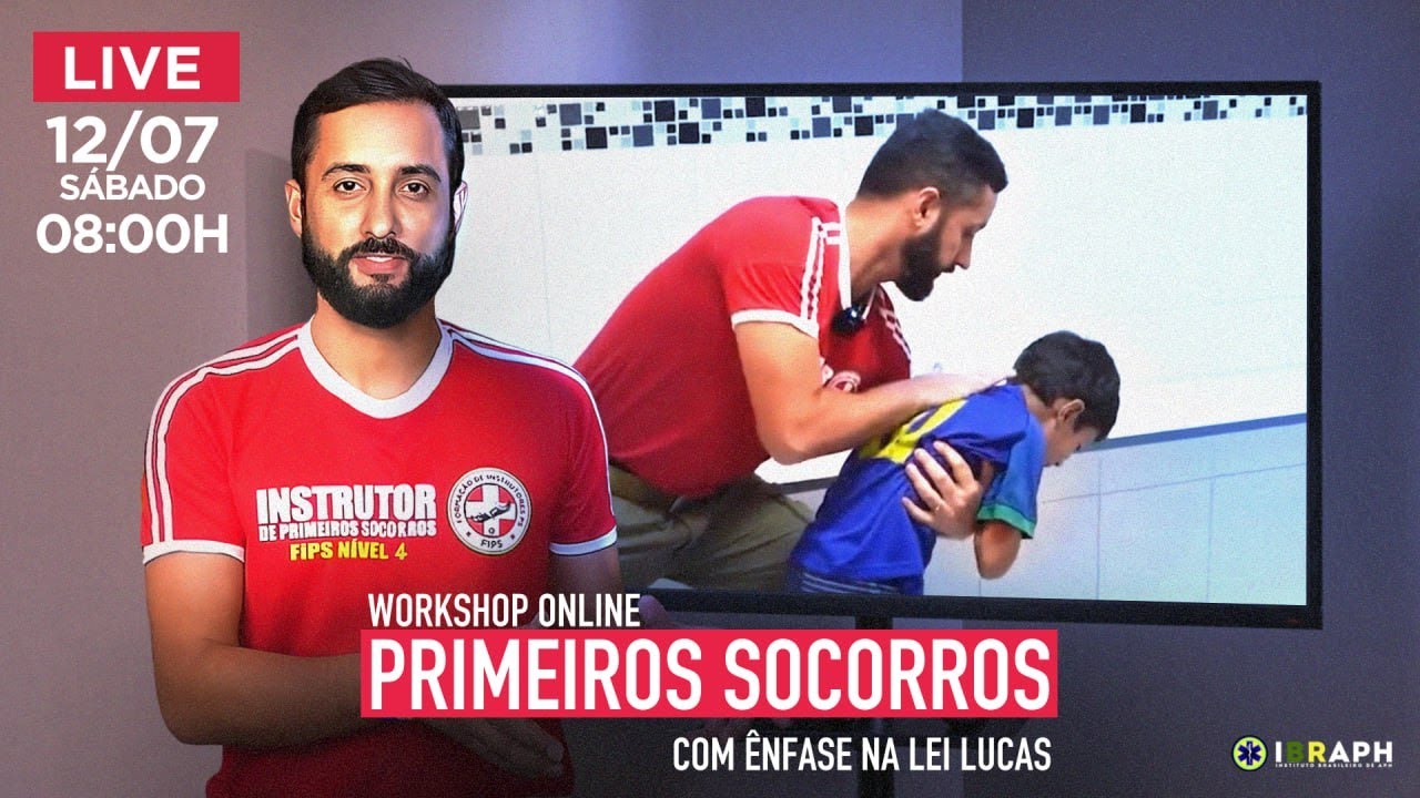 LIVE | Workshop Online de Primeiros Socorros com ênfase na lei Lucas
