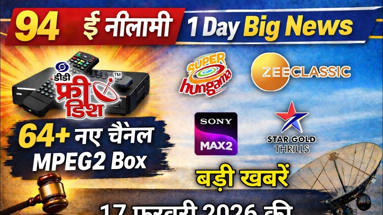 DD Free Dish 65+ New Channel | 95e AUCTION| 1 Day | Big Updates 🤩 | 17 Fab 2026