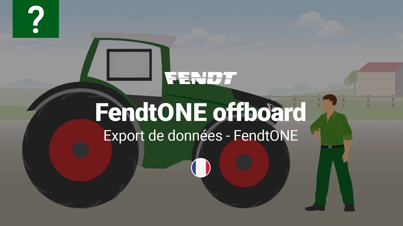 How-to | FendtONE offboard | Export de données FendtONE | Fendt