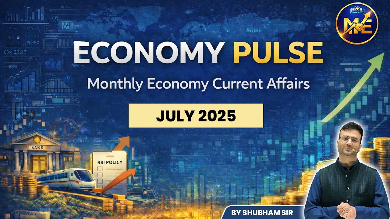 “Economy Pulse  Monthly Economy Current Affairs That Matters” | By Shubham Sir