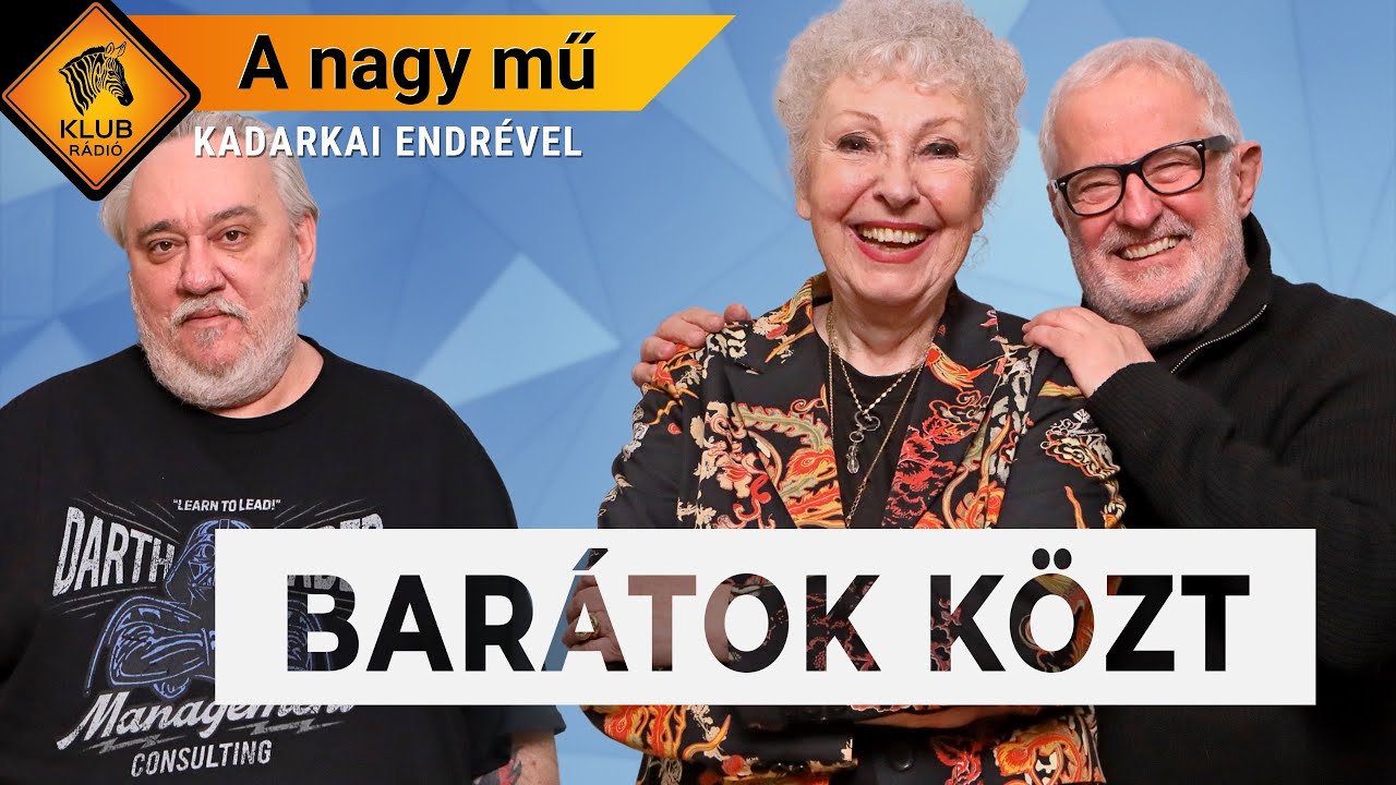 A NAGY MŰ- Folytatódhat még a Barátok közt? /Fodor Zsóka, Kalamár Tamás, Varga Attila Sixx/