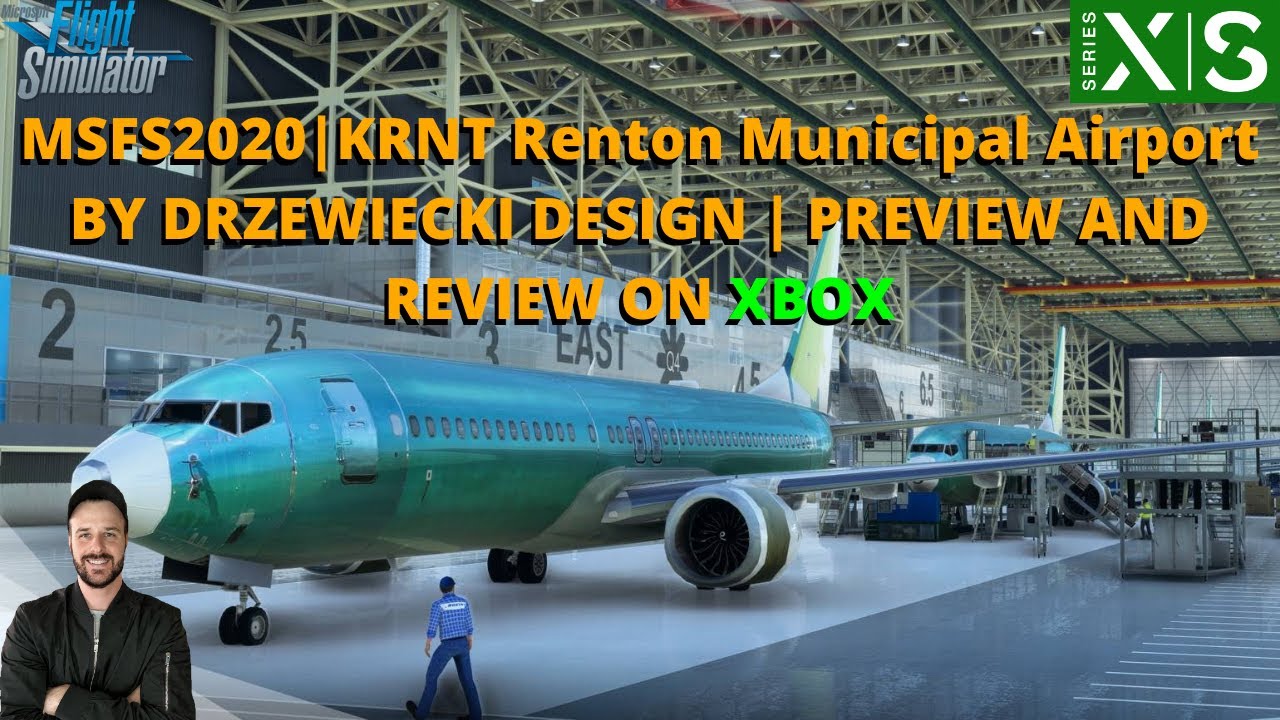 MSFS2020 | KRNT Renton Municipal Airport BY DRZEWIECKI DESIGN | PREVIEW AND REVIEW ON XBOX
