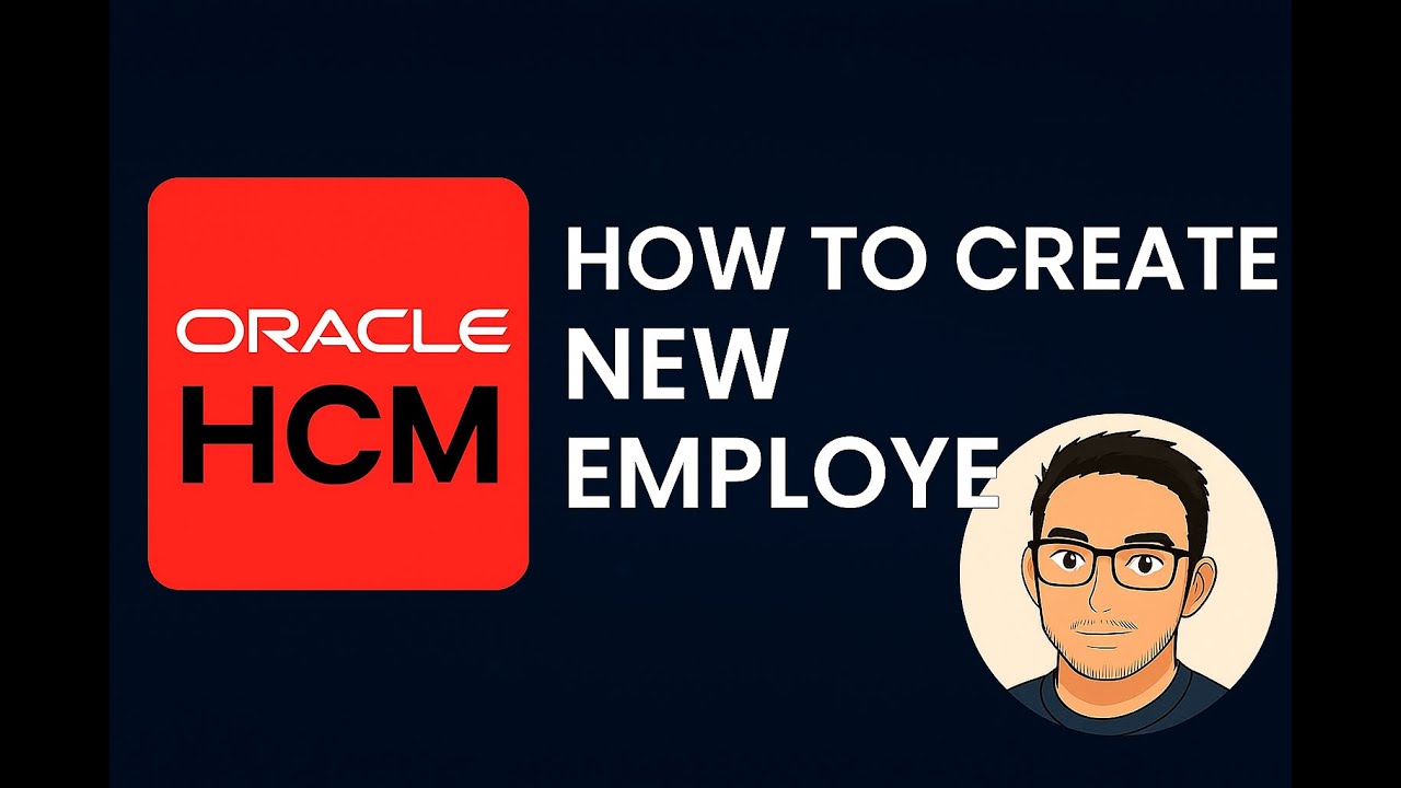 How to Create a New Employee in Oracle HCM Cloud | Step-by-Step Tutorial