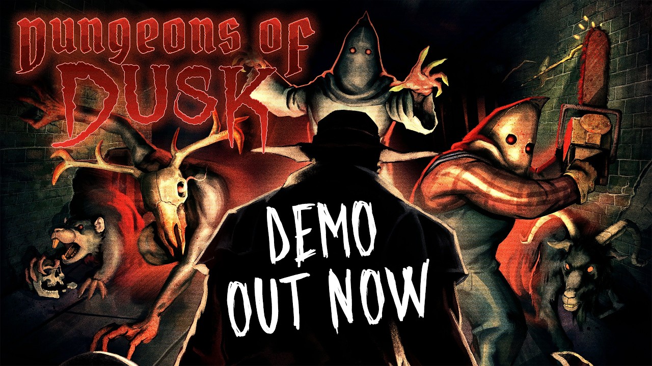 Dungeons of DUSK - Demo OUT NOW