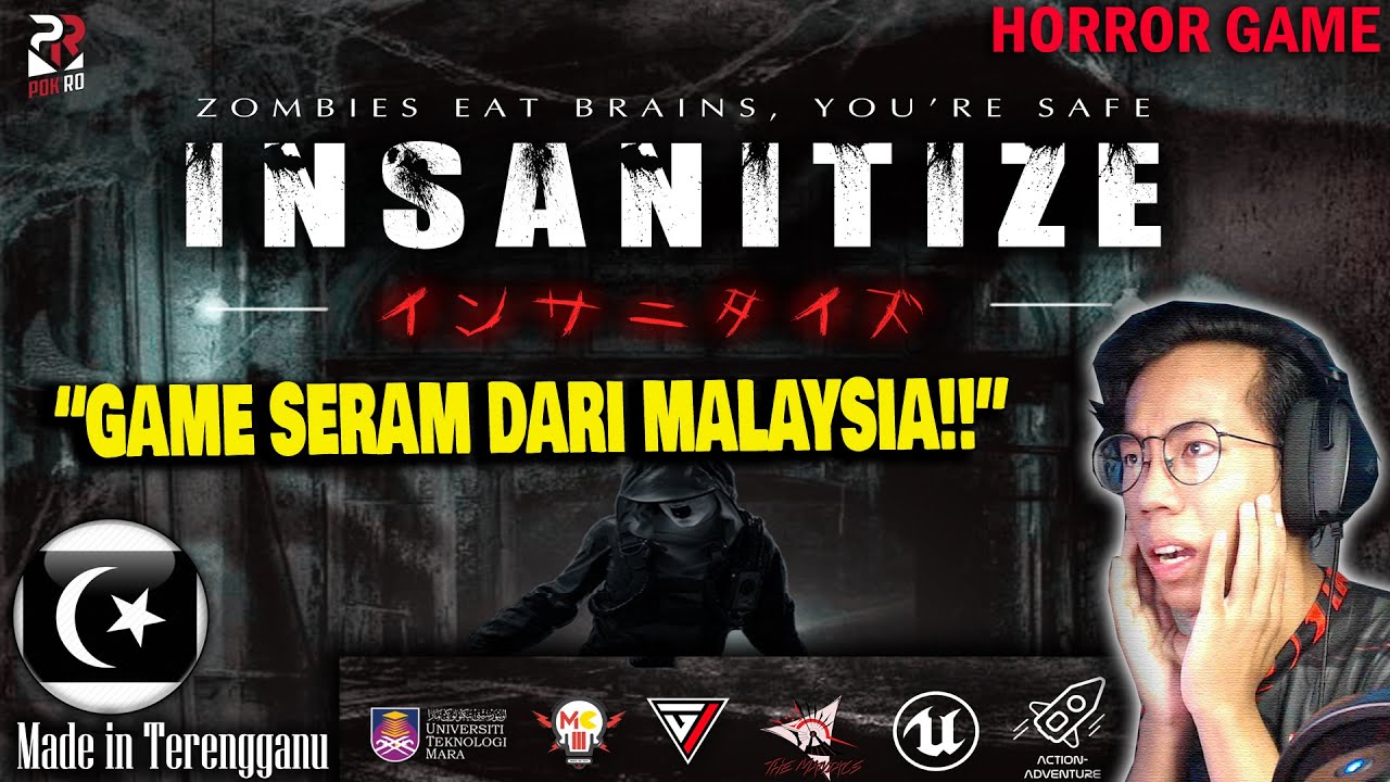 *SERAM* GAME HORROR DARI MALAYSIA!! || INSANITIZE Gameplay [Pok Ro] (Malaysia)